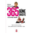 ocuk Eitiminde 365 Gne 365 Tavsiye Trdav Yaynlar