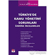 Trkiye de Kamu Ynetimi Sorunlar zerine ncelemeler Sekin Yaynevi