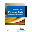 Kuantum Fiziine Giri Problemleri ve zmleri Sekin Yaynevi