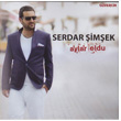 Aylar Oldu Serdar imek
