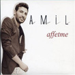 Affetme Amil