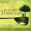 Bir Sevdadr Trkler