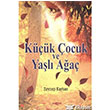 Kk ocuk ve Yal Aa Aka Kitabevi