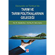 Dnyada ve Trkiyede Tarm ve Tarm Politikalarnn Gelecei Ekin Yaynlar