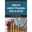 Trkiyede Sermaye Piyasasnn Yaps ve leyii Ekin Yaynlar