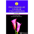 nce Zambaklar aldlar Uykularmzdan Aka Kitabevi
