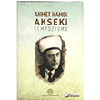 Ahmet Hamdi Akseki Sempozyumu Diyanet leri Bakanl Yaynlar