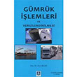 Gmrk lemleri ve Vergilendirilmesi Ekin Yaynevi