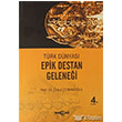 Trk Dnyas Epik Destan Gelenei Aka Kitabevi
