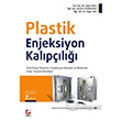 Plastik Enjeksiyon Kalpl Sekin Yaynevi