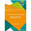 Marka ehir Olarak Malatya Eitim Yaynevi