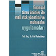 Finansal Trev rnler ile Mali Risk Ynetimi ve Muhasebe Uygulamalar Nobel Yaynevi