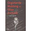 rgtlerde Mobbing ve Siber Zorbalk izgi Kitabevi