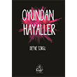 Oyundan Hayaller Kat Yaynevi