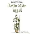 Derdin Nedir Yunus? Akl Fikir Yaynlar