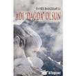 Ad Dada Olsun Artikel Yaynclk