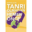 Tanr Olmadan Hemen nce Gnome Kitap