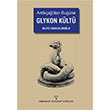 Antikadan Bugne Glykon Klt Arkeoloji ve Sanat Yaynlar