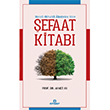 Hanefi Maturidi Alimlerine Gre efaat Kitab Ensar Neriyat