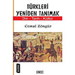 Trkleri Yeniden Tanmak Ozan Yaynclk