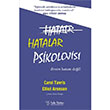 Hatalar Psikolojisi Sola Yaynlar