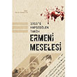 1915e Hapsedilen Tarih Ermeni Meselesi Palet Yaynlar