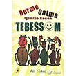 Derme atma imize Kaan Tebessm Alter Yaynclk