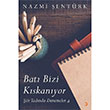 Bat Bizi Kskanyor Cinius Yaynlar