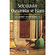 Seluklular Osmanllar ve slam Tima Yaynlar