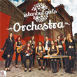 stanbul Girls Orchestra Vol.1