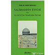 Salahaddin Eyyubi ve Kuds`n Yeniden Fethi Akdem Yaynlar