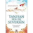 Tansan Sen De Seversin Panama Yaynclk