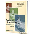 Pediatrik Rehabilitasyon lkeler ve Uygulama Pelikan Yaynevi