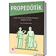 Propedtik Hasta Yaknmalar Belirtiler Muayene Bulgular ve Tan Pelikan Yaynevi