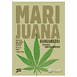 Marijuana Gnlkleri Altkrkbe Yaynlar