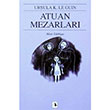 Atuan Mezarlar Yerdeniz lemesi 2 Metis Yaynlar