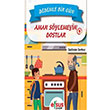 Dedemle Bir Gn 4 Aman Sylemeyin Dostlar Efsus Yaynlar