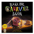 Bana Bir Canavar Lazm Artemis Yaynlar