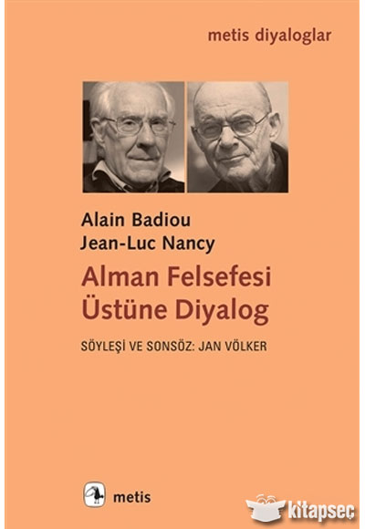 Alman Felsefesi stne Diyalog Metis Yaynlar