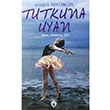 Tutkuna Uyan Dorlion Yaynevi
