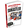 Dnyay Deitirmek in Yaplan Suikastler Mavi at Yaynlar
