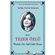 Ben Tezer zl  Masalnda Kt Kalpli Cadlar Olmayan Destek Yaynlar