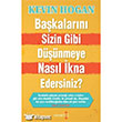 Bakalarn Sizin Gibi Dnmeye Nasl kna Edersiniz Yakamoz Yaynclk
