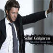 stanbul Bana Dar Selim Glgren
