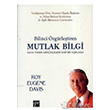 Bilinci zgrlestiren Mutlak Bilgi Gazi Kitabevi