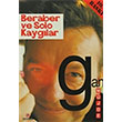 Beraber ve Solo Kayglar Peynir Gemisi 3 Parantez Gazetecilik ve Yaynclk