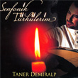 Senfonik Trklerim Taner Demiralp