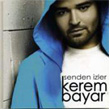 Senden zler Kerem Bayar