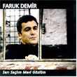 Sar Salm Mavi Gzlm Faruk Demir