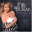 Bir Numaramsn Nil Burak